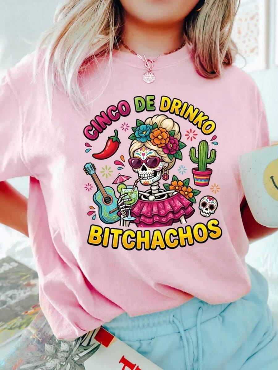 Cinco De Drinko Bitchachos Shirt, Funny Cinco De Mayo Outfit, Skeleton Fiesta Graphic Tee, Drinking Party Sweatshirt, Mexican Fiesta Outfit. Camiseta informal de moda con estampado creativo para mujer, de manga corta y cuello redondo, para primavera y verano T-Shirt Women Festive Celebration Shirt Party Wear Top - Multicolor - Ver 1