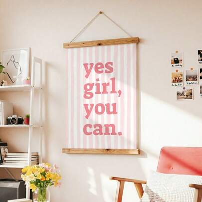 1幅“Yes Girl You Can”励志名言帆布画，粉色字体，适合卧室、客厅、公寓、宿舍等场所，可作墙面装饰或送给她的礼物，不含画框。