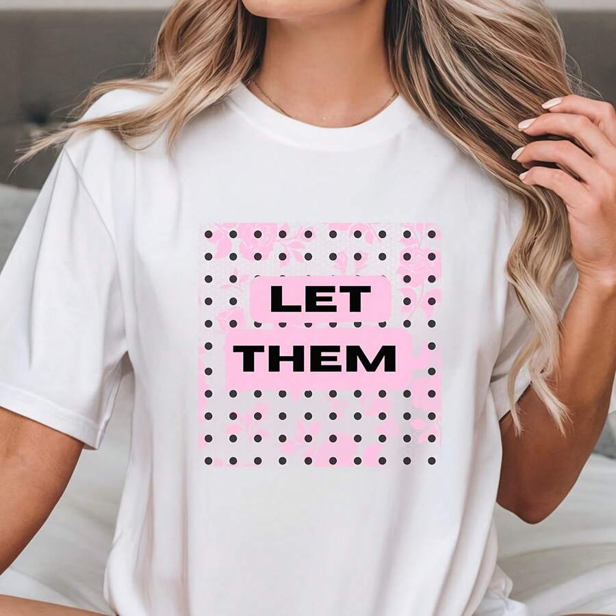 Let Them Poka Do Lace Shirt Inspirational Posit Saying Tee220g heavyweight 100% cotton T-shirt. Butterfly print. Unisex sizing. Round neck inspirational T-shirt. Cute and beautiful Y2K-inspired summer top, perfect for the outdoors, home, work, or street wear. Casual, loose-fitting everyday T-shirt. - Blanco - Ver 1