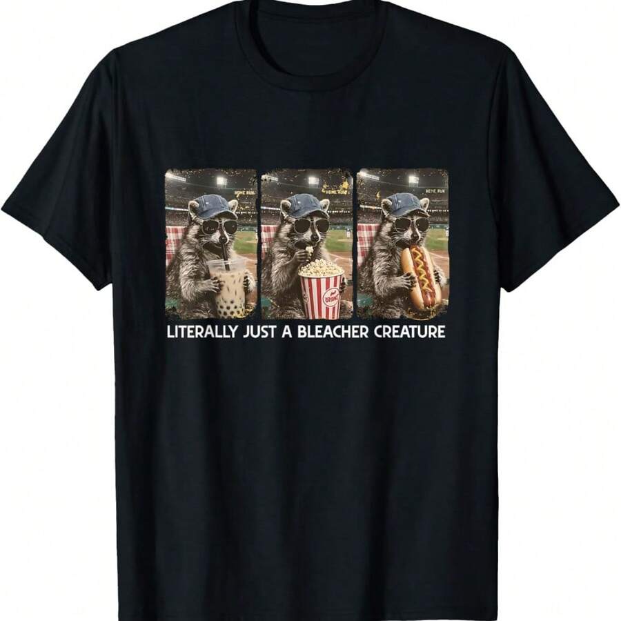 Literally Just A Bleacher Creature Funny Raccoon Opossum T-Shirt - Black - View 1