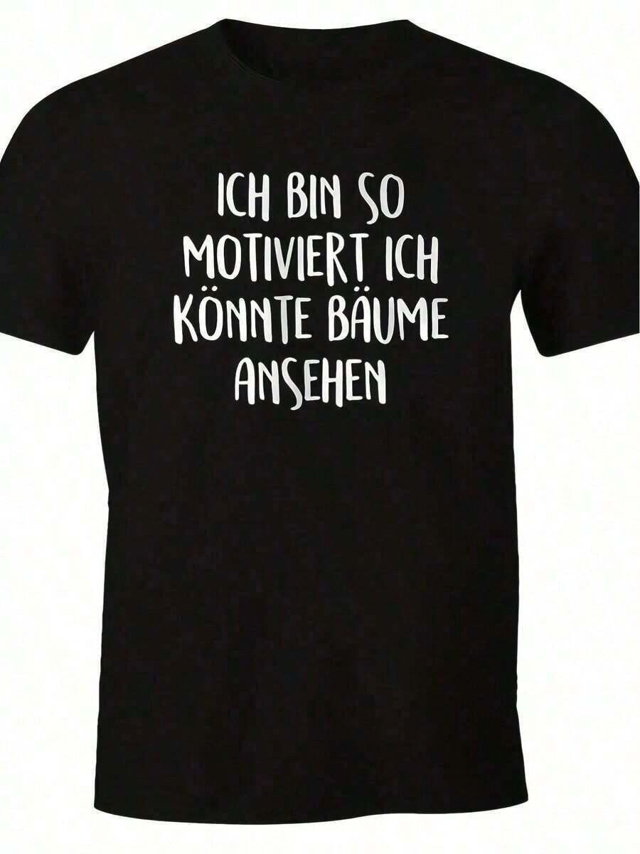 Sarcastic And Funny Work T-Shirt - I'm So Motivated I Could Look At Trees - Black With White Text - Heavyweight Oversized Tee - Casual Office, Gym, Lounge Shirt - Machine Washable, Loungewear, Bold Text Design, Durable Casual Wear, Gym Set, European American Style, Soft Fabric, Statement Clothing, Gym Enthusiasts - 黑色 - 查看 1
