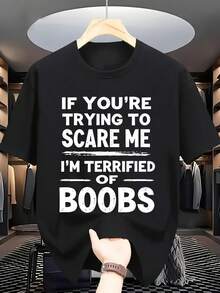 T-Shirt With Humorous Warning Print: If You Try To Scare Me, You'll Scare Me Brutally! Loose And Comfortable. - Back - View 1