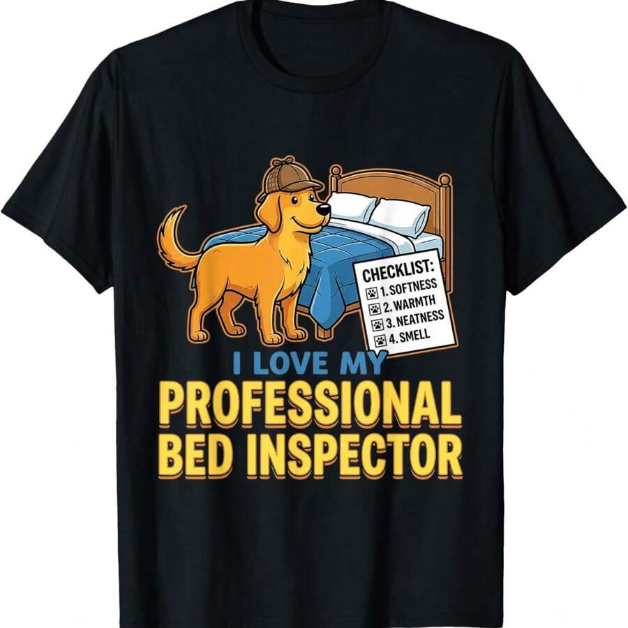 Professional Bed Inspector Golden Retriever Dog Meme T-Shirt - Black - View 1
