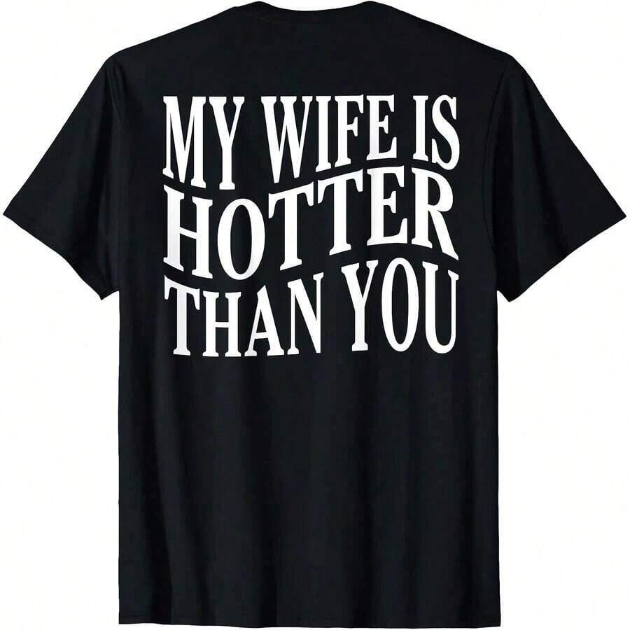 (En la espalda) Divertido: Mi esposa es más sexy que tú, frase sarcástica, camiseta unisex, playeras de mujer - Negro - Ver 1