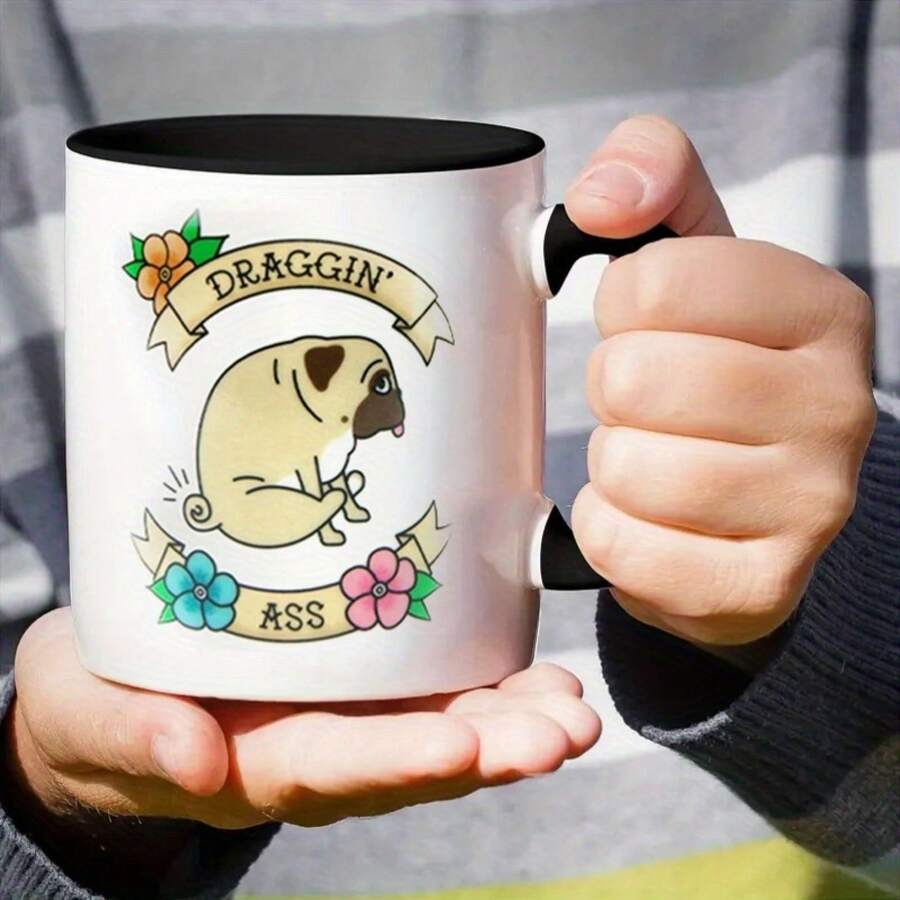 Draggin' Humorous Ceramic Mug, White With Insulated Design, Reusable, Dishwasher, Multipurpose, Washable, Genuine SAY ANYTHING MUG - 11oz (1 cái) - Xem 1