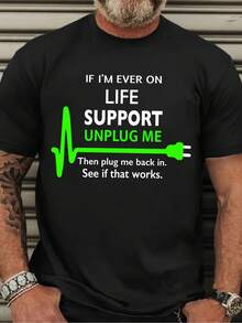 Camiseta Casual de Cuello Redondo para Hombre de Tallas Grandes" "Si Necesito Soporte Vital, Desconéctame y Vuelve a Conectarme. Vamos a Ver Si Esto Funciona." Camiseta de Manga Corta con Eslógán, Disponible en Tallas Grandes - Negro - Ver 1