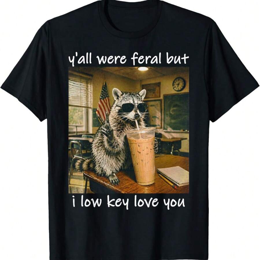 Y'all Were FERALs But I Low Key Love You Raccoon Iced Coffee T-Shirt - Black - View 1