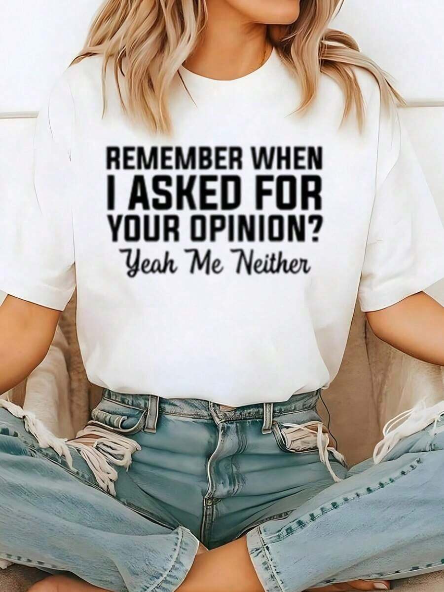 White T-Shirt With The Sarcastic Phrase "NO OPINION" And Question, A Shirt Of Bold Humor And Attitude, A Y2K Style Independence Statement Blouse, A Gift Top For A Confident Friend. Suitable As A Gift. Women's T-Shirt. Elegant Blouses. Boho Chic. Exquisite Printed Crew Neck T-Shirt For Women, Ideal For Various Seasons, Perfect For Vacations, Travel, And Holidays. - 白色的 - 查看 1