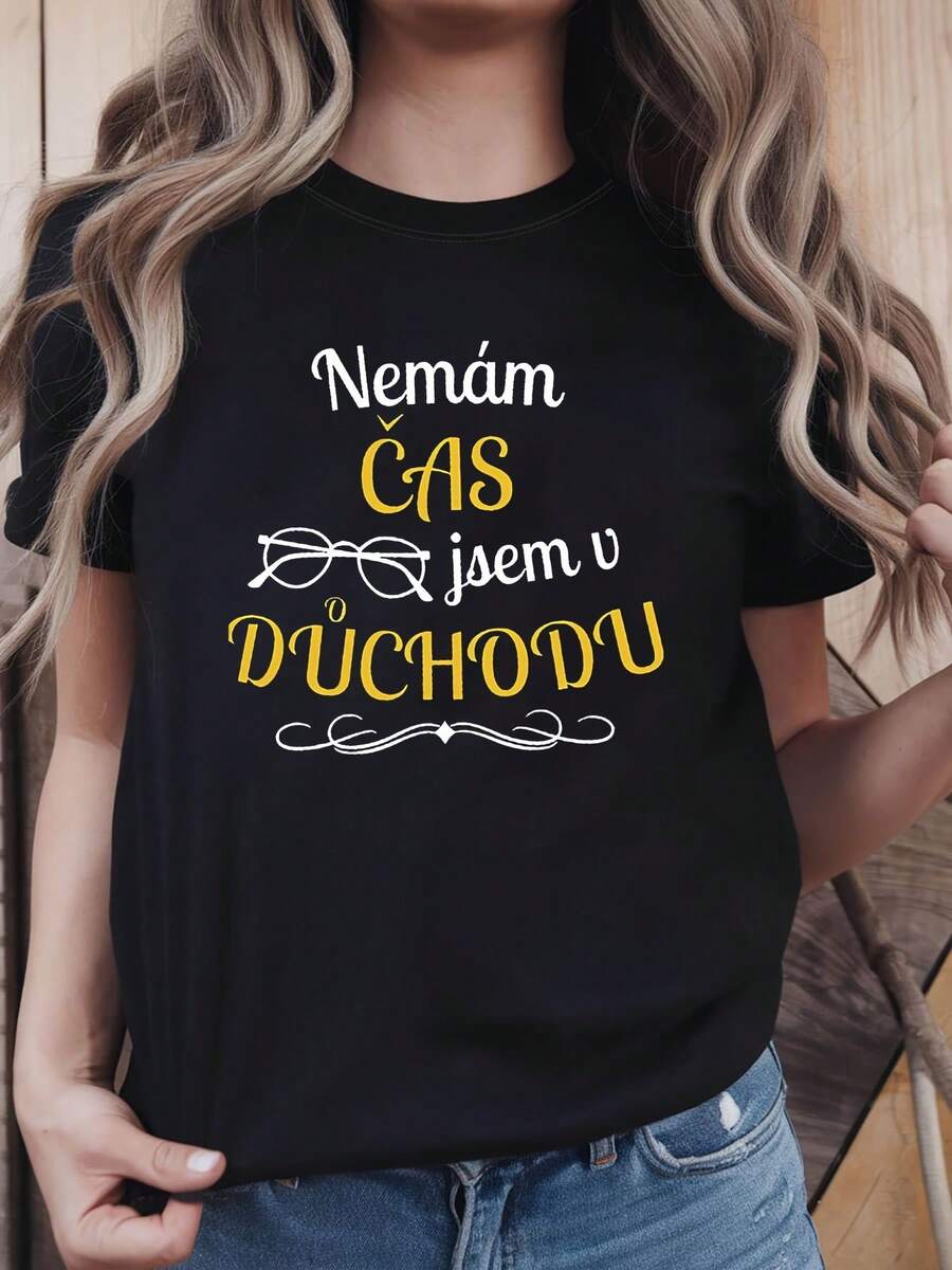 Talla Grande - Talla Grande - Camiseta de Cuello Redondo Casual y Moderna para Mujer de Talla Grande con el eslogan eslovaco 'Nemám Čas, Jsem V Důchodu' impreso, ideal para primavera y verano, perfecta para un atuendo divertido y relajado para jubilados. - Negro - Ver 1