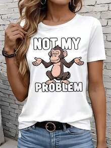 Women's Short-Sleeved T-Shirts In Black And White Are Suitable For Everyday Wear, Lounging At Home, And Outdoor Activities. This T-Shirt Features A Fun Graphic Print That Reads "Not My Problem, Monkey," Making It A Casual Top And A Great Gift For Parties And Holidays. - 白色 - 查看 7