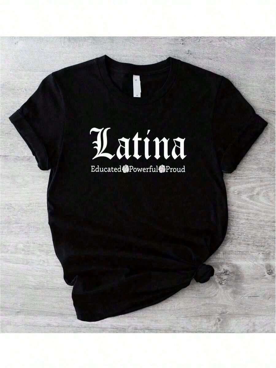Wo'S Latina Pride T-Shirt - Latinx Heritage Graphic Tee, Educated, Powerful, And Proud, Empowering Lettering Tee, Comfortable, Casual, Short Sleeve Crew Neck, Breathable Casual Wear, Latina And Hispanic Clothing Gift For Women, Wo'S Short Sleeve Tee, Wo'S St. Patrick's Day Green Shamrock Print Tee, Casual Valentine's Day Gift Tee, Juneteenth 1865, Patriotic American Flag Print Tee, World Cup Match Day Tee, Cool Summer Graphic Tee, Soft And Breathable Fabric, Comfortable All Day Long. For Summer - Black - View 1
