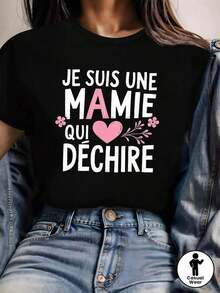 1 pieza, Camiseta de Mujer con Estampado Gráfico "JE SUIS UNE MAMIE QUI DECHIRE", Manga Corta, Cuello Redondo, Top Casual para Verano y Primavera, Ropa de Mujer, 180g, 100% Algodón, los diseños están impresos. Unisexo. - Negro - Ver 9