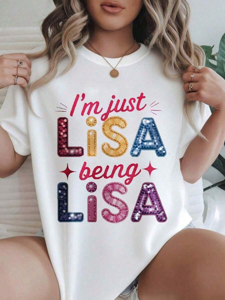 Soy simplemente Lisa, siendo yo misma: Camiseta casual con estampado a la moda para mujer, adecuada para todas las estaciones.  
 -Blanco - Blanco - Ver 1