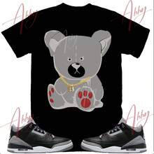 Teddy Bear T-Shirt To Match Jordans 3 Black Cement, Retro 3 Black Cement T-Shirt, Black Cement Sneaker T-Shirt - 款式 - 查看 1