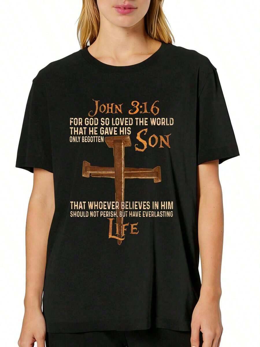 1 pieza Camiseta con estampado gráfico "Juan 3:16 Porque así amó Dios al mundo que dio Su hijo", cuello redondo, manga corta, camiseta casual a la moda, ajuste cómodo, lavable a máquina, para primavera y verano, ropa de mujer, 180g 100% algodón, los diseños están impresos. Unisexo. - Negro - Ver 1