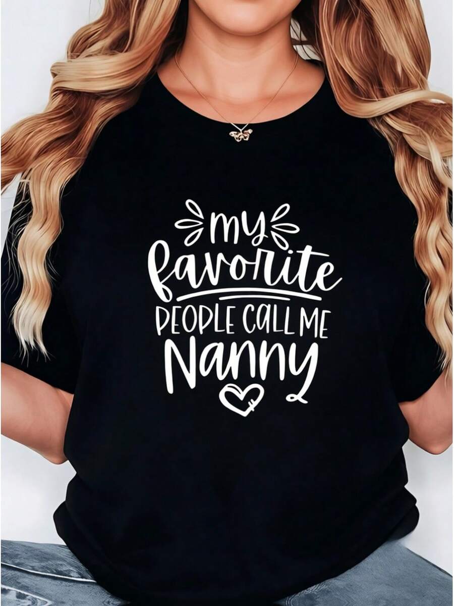 Women's Black Casual T-Shirt With "My Favorite People Call Me Nan" Design - Round Neck Sports T-Shirt, Elastic And Machine Washable, For All Seasons, Leisure Garment With Opaque Fabric. - 黑色 - 查看 1