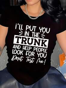 Women's T-Shirt With Round Neck And Funny Slogan - I'll Put You In The Trunk. Humorous Print, Casual Short-Sleeved Stretch T-Shirt, White, Machine Washable, For Casual Wear, Women's T-Shirts - 黑色 - 查看 6