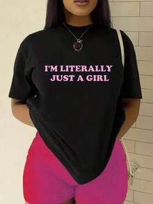 1 pieza, Camiseta Oversize para Mujer con Estampado de Texto Rosa 'I'M LITERALLY JUST A' - Camiseta Casual de Manga Corta y Cuello Redondo, Letras Rosas sobre Fondo Negro para Atuendos Casuales y Juveniles (Lavable a Máquina) 180g 100% Algodón, los diseños están impresos. Unisexo. - Negro - Ver 7