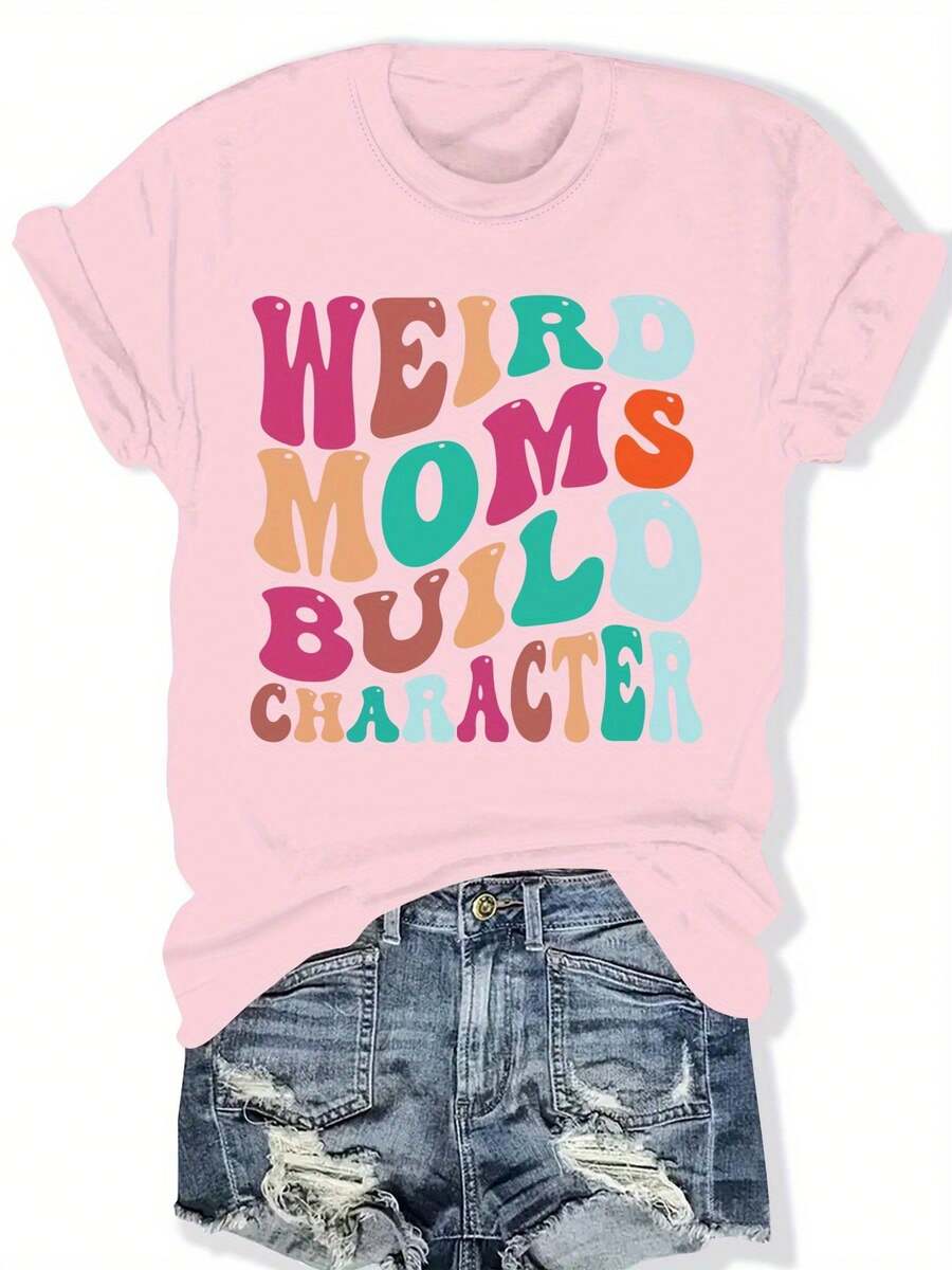 Women's Plus Size Casual T-Shirt - "Weirdo Moms Build Character" Graphic Design, Short Sleeve, Crew Neck, Lightweight And Stretchy, Ideal For Spring And Summer, Casual Wear T-Shirt | Fun Print Top | Comfortable Fit, Plus Size Shirts - 粉色 - 查看 1