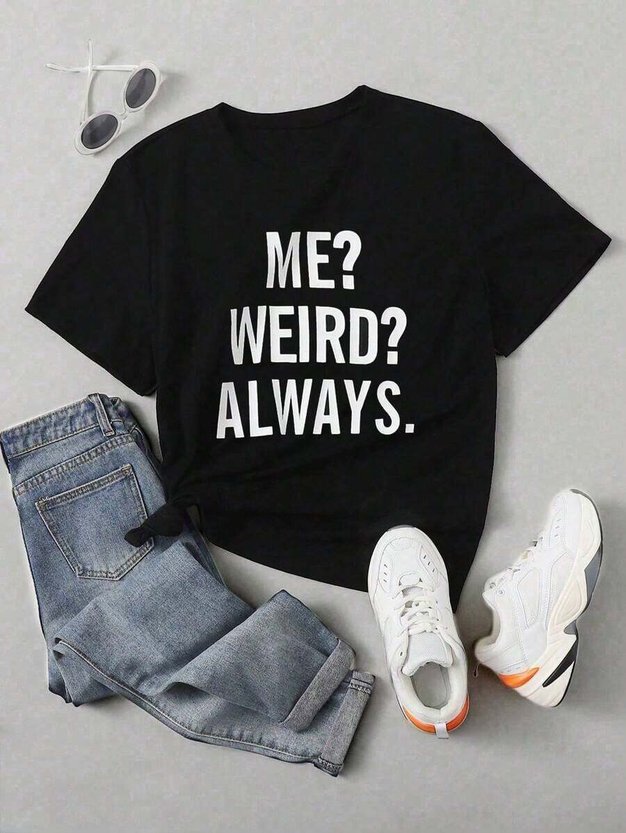 Camiseta de manga corta con estampado de letras para mujer 2026, camiseta ME WEIRD ALWAYS - Negro - Ver 1