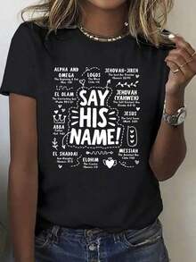 Women's Christian Graphic T-Shirt "SAY HIS NAME" - 100% Cotton, Casual Short Sleeve With Alpha And Omega, Jesus, Jehovah, Yahweh Design, Machine Washable, Inspirational Clothing For Outdoor Activities And Holiday Gifts, Faith-Based Apparel, Faith-Inspired Design, Easy Care Clothing, Faith Community - 黑色 - 查看 1