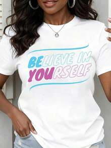 Camiseta de Cuello Redondo para Mujer con Estampado 'Believe In Yours', Manga Corta, Casual para Uso Diario - Blanco - Ver 1