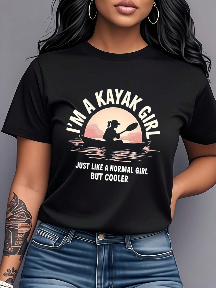 "I'm A Kayaking Girl" Printed T-Shirt, Short Sleeve, Round Neck, Women's Clothing, Unique Fashion, Casual Sporty Style, For Daily Wear, Parties, Travel, Outings, Gift For Friends, Pure Cotton Printed T-Shirt For Women. - 黑色 - 查看 1