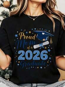 1 Piece Women's Round Neck T-Shirt With Graduation Cap And Diploma Design For A Mother Graduating In 2026, Ideal For Celebrating Your Child's Graduation, 220g/180g, 100% Cotton. - 黑色 - 查看 1