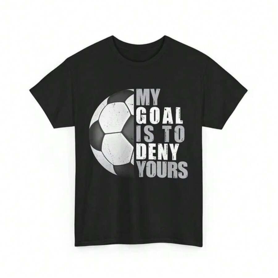 Soccer Player My Goal Is To Deny Yours Soccer Lover T-Shirt For Men And Women - màu đen - Xem 1