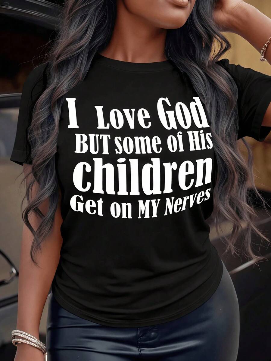 Camiseta de manga corta de talla grande con estampado de eslogan, "Amo a Dios, PERO algunos de sus hijos me ponen de los nervios", camisetas gráficas para mujer, estilo casual. - Negro - Ver 1