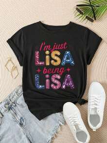 Soy simplemente Lisa, siendo yo misma: Camiseta casual con estampado a la moda para mujer, adecuada para todas las estaciones.  
 -Blanco - Negro - Ver 2
