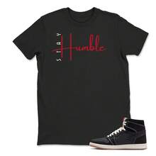 Camiseta Stay Humble a juego con las AJs 1s High OG Flight Club – Camiseta gráfica a juego con las Jordans 1s – Camiseta Flight Club 1s, ropa para adultos y niños - forma - Ver 1