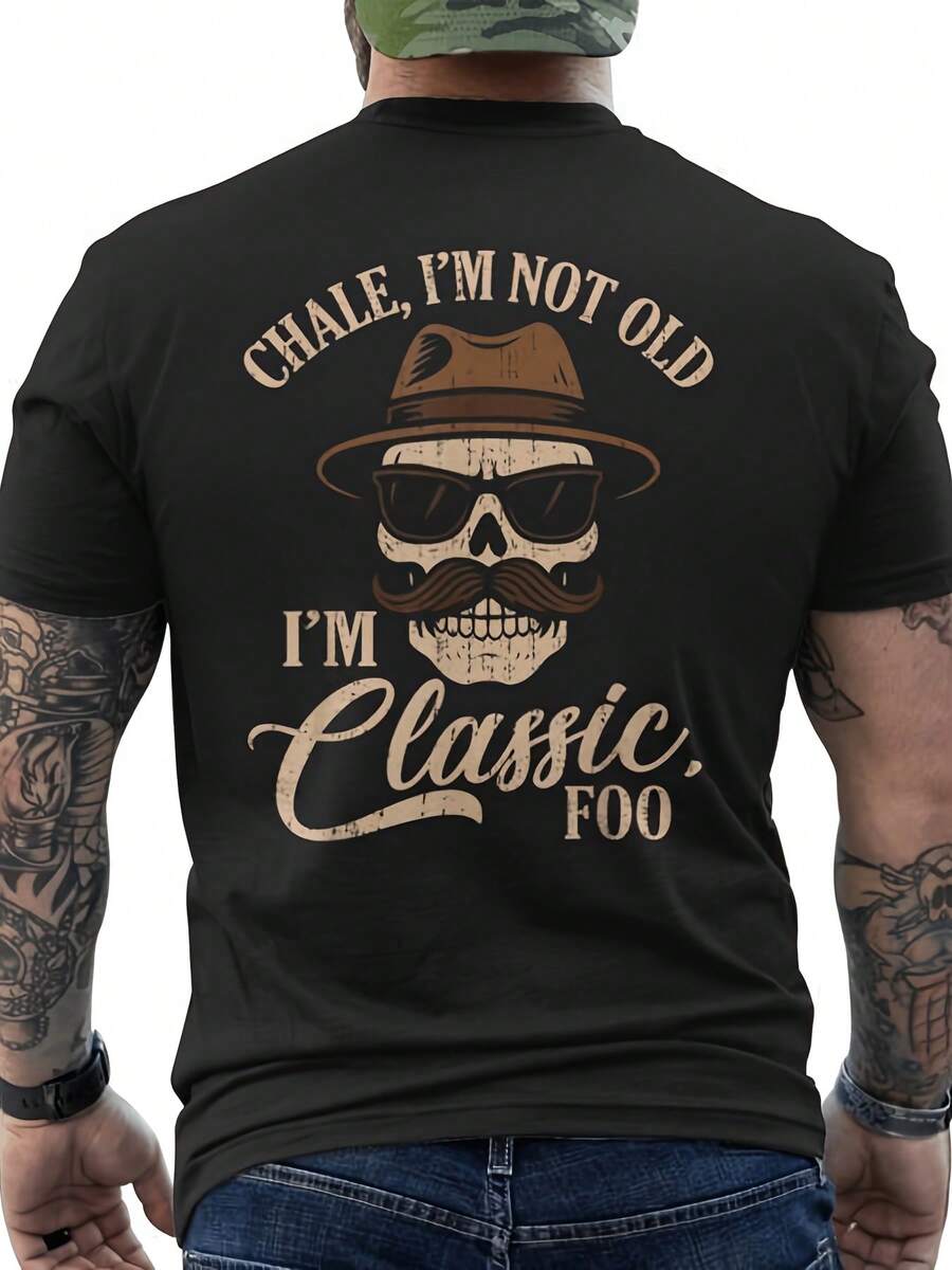 Heren Zomer Set  2026Chale I'M Not Old I'M Classic Foo Chicano Lowrider Men'S T-Shirt Unisex For Daily Wear 2025 Funny Christmas Novelty Men'S T-Shirt Summer  Streetwear Fashion Top Quality Comfortable Casual Printed T-Shirt Pure 220G Streetwear - Black - View 1