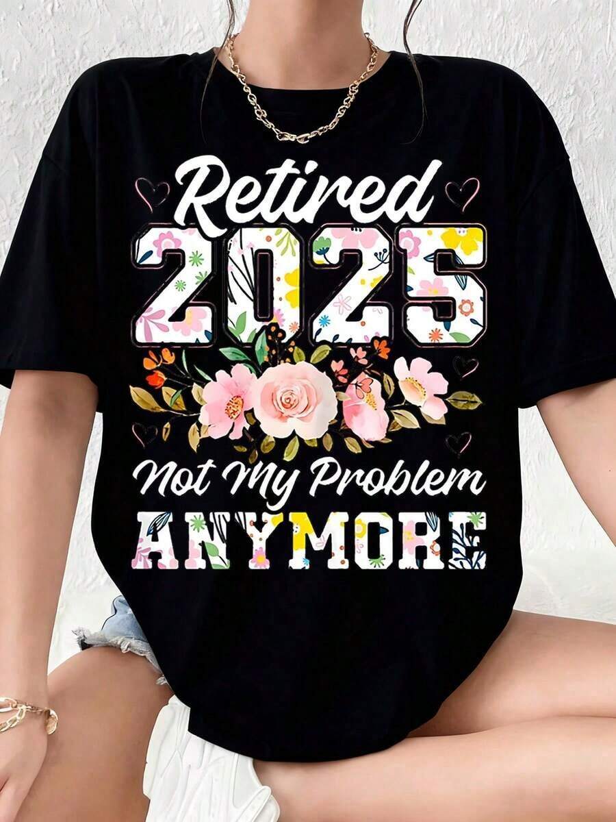 Estampado Gráfico Camiseta Mujer Algodón Ligera VeranoRetired Not My Problem Anymore Floral Print T-Shirt For Women Casual Summer Top Retirement Commemorative Shirt Happy Retirement Printed Short-Sleeved T-Shirt Women's Loose Casual TopOversize Camiseta Mujer Estampado 100% Algodón Puro - Negro - Ver 1