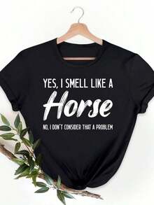 Camiseta Vintage Holgada para Mujer con Estampado de Letras, Casual para Uso Diario - Camiseta con Eslogan Divertido sobre el Olor del Caballo - "Sí, huelo a caballo", Camiseta Gráfica Humorística, Cuello Redondo Suave, Manga Corta, Top Casual de Verano para Amantes de los Caballos, Ropa Ecuestre y Atuendo Casual. Camiseta Oversize para Mujer con Estampado 100% Algodón Puro. - Negro - Ver 7