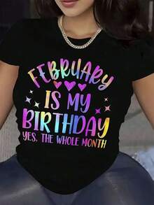 1 camiseta de mujer para el mes de febrero - con el eslogan "Febrero es mi cumpleaños" (todo el mes) y estampado de corazones y estrellas coloridos, de corte cómodo para todas las estaciones, cuello redondo, manga corta, informal, ideal para conjuntos de fiesta de cumpleaños, regalos (1-28 de febrero). - Negro - Ver 1