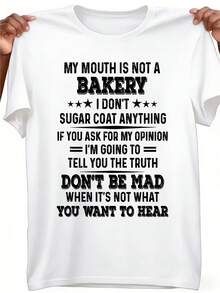 T-Shirt With Funny Slogan "My Mouth Is Not A Bakery", Thick Fabric T-Shirt With Bold Quote, Black Round Neck, Casual Top, Suitable For Casual Wear, Humorous Gift For Adults, Geometric Pattern, Classic Retro Style, Round Neck, Size S, Machine Washable, Suitable For Casual Sportswear, Plus Size. - 白色的 - 查看 1
