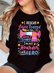 Women's T-Shirt With Colorful Sewing Machine Print: "I Rescue The Fabric Trapped In The Quilting Store. I'm Not A Hoarder, I'm A" - Funny Casual T-Shirt For Quilting Lovers. - 黑色 - 查看 6