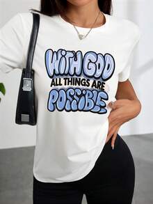 Women's White T-Shirt With A Graphic Design That Reads 'With God, All Things Are Possible'. It's A Comfortable And Casual Option For Everyday Wear And Outings. - White - View 1