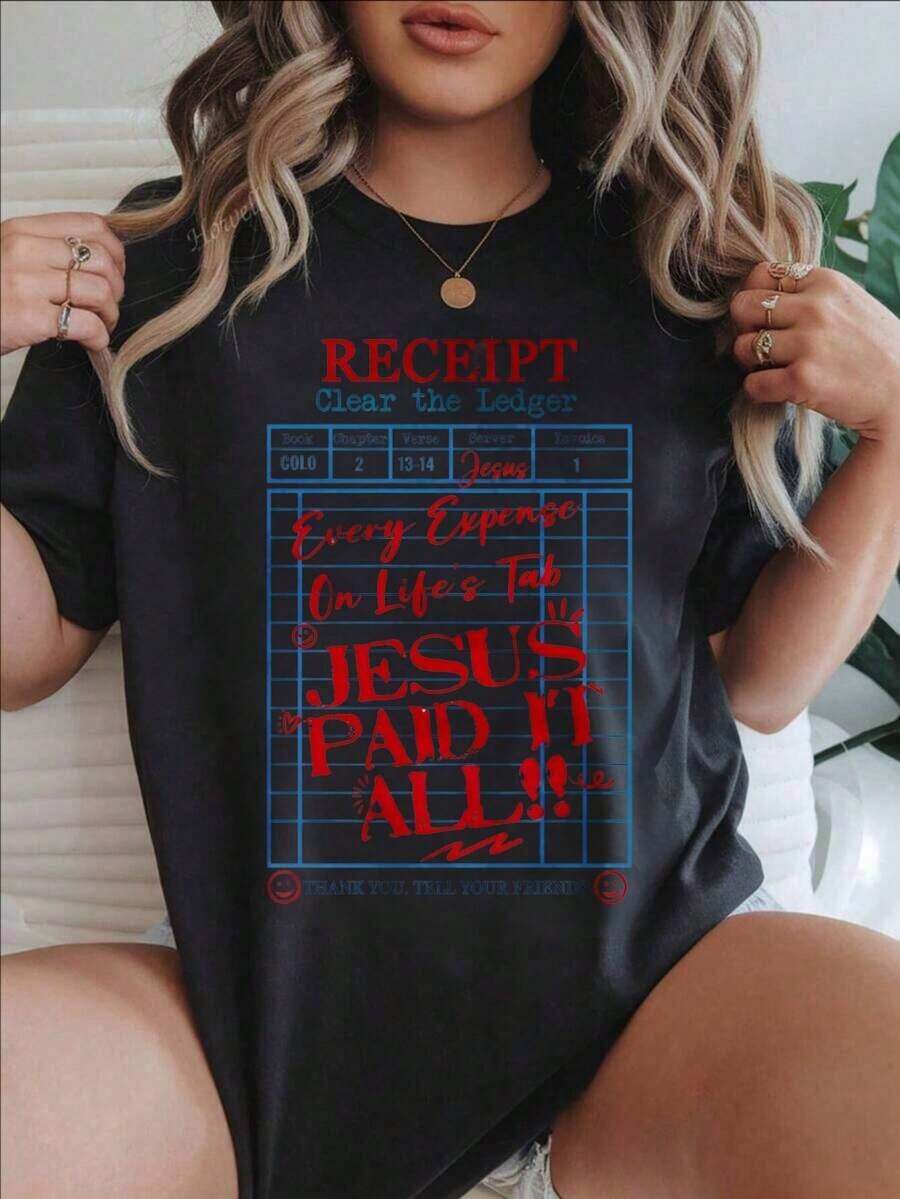 Camiseta Casual de Manga Corta para Mujer - Camiseta de Verano con Cuello Redondo y Estampado "Receipt Clear The Ledger Jesus Paid It All", Lavable a Máquina, Camisetas para Damas, Ropa Casual, Estilo Moderno, Ajuste Cómodo  
 -Blanco - Negro - Ver 1