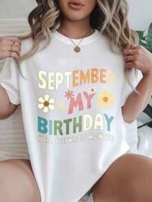 Women's Casual Short-Sleeve T-Shirt - September Is My Birthday, Yes, All Month Long, Round Neck, Summer Top, Machine Washable, Ladies' T-Shirts, Casual Outfit,  Look, Comfortable Fit.

-White - 白色 - 查看 7