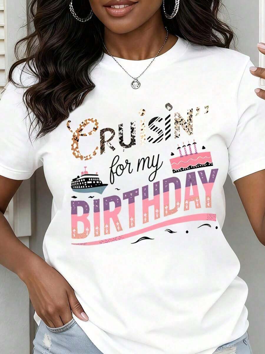 Camiseta de Cuello Redondo para Mujer con Estampado "Cruisin For My Birthday", Manga Corta, Casual, para Fiesta, Celebración, Viaje de Crucero, Regalo de Cumpleaños - Blanco - Ver 1