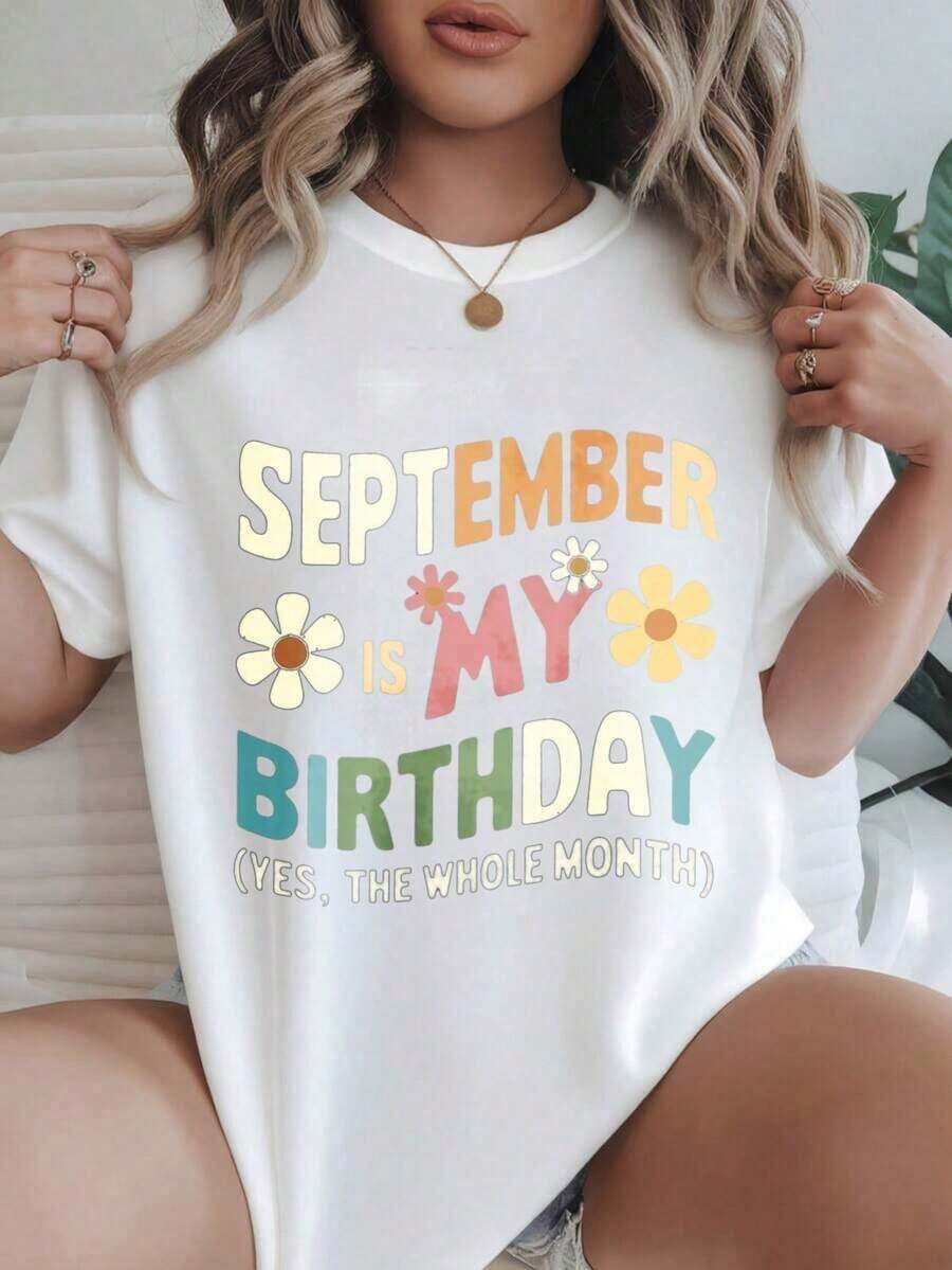 Women's Casual Short-Sleeve T-Shirt - September Is My Birthday, Yes, All Month Long, Round Neck, Summer Top, Machine Washable, Ladies' T-Shirts, Casual Outfit, Look, Comfortable Fit.
-White - 白色 - 查看 1
