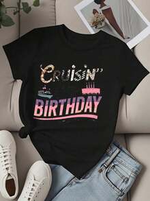 Women's Crew Neck T-Shirt With "Cruising For My Birthday" Print, Short Sleeve, Casual, For Party, Celebration, Cruise Trip, Birthday Gift - 黑色 - 查看 2