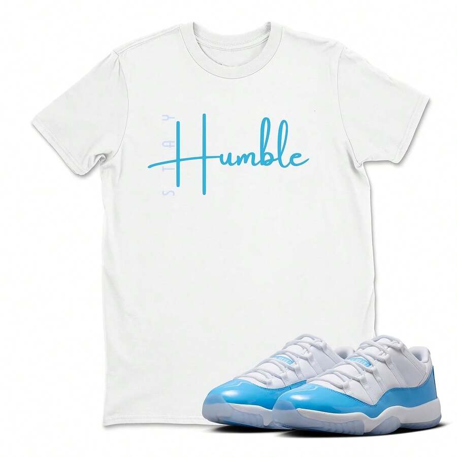 Camiseta Stay Humble Sneaker blanca a juego con las Jordans 11 Low University Blue, University Blue White Low 2026. Camiseta para adultos y niños. - forma - Ver 1
