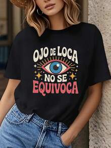 Camiseta con estampado de letras "Ojo De Loca No Se Equivoca", manga corta y cuello redondo, top casual para verano y primavera, ropa de mujer - Negro - Ver 6