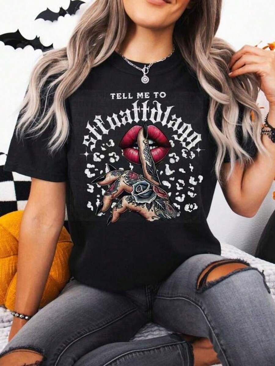 Shut Up And Let Me Do What I Want, T-Shirt