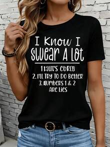 Camisetas de manga corta para mujer en blanco y negro son adecuadas para el ocio diario, el hogar y los viajes al aire libre. Camiseta con la frase "I Know I Swear A Lot", camiseta divertida con humor, top casual para mujer, camiseta gráfica de algodón ligero, ajuste cómodo, regalo para fiestas o vacaciones. - Negro - Ver 1