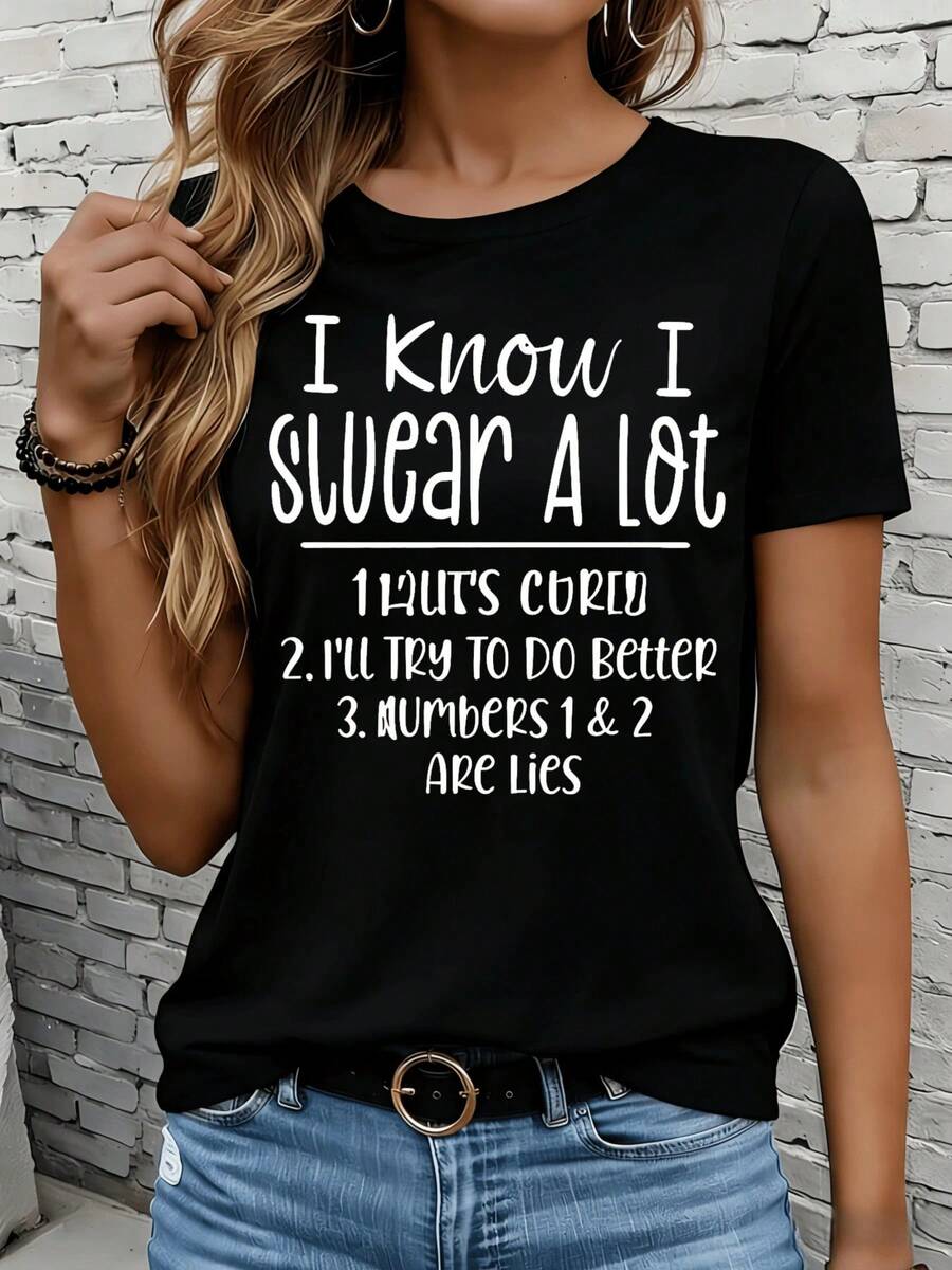 Camisetas de manga corta para mujer en blanco y negro son adecuadas para el ocio diario, el hogar y los viajes al aire libre. Camiseta con la frase "I Know I Swear A Lot", camiseta divertida con humor, top casual para mujer, camiseta gráfica de algodón ligero, ajuste cómodo, regalo para fiestas o vacaciones. - Negro - Ver 1