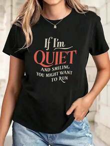 Camisetas de Verano, Camiseta de Jersey de Poliéster con la Frase "Si me quedo callado y sonrío, tal vez quieras huir", Cuello Redondo Relajado, Comodidad para Todas las Temporadas, Largo Regular, Camiseta con Gráfico de Monograma, Camisetas con Gráficos para Mujer, Día de San Valentín, Ropa de San Valentín para Mujer, Ropa Casual de Año Nuevo para Mujer, Playera - Negro - Ver 8
